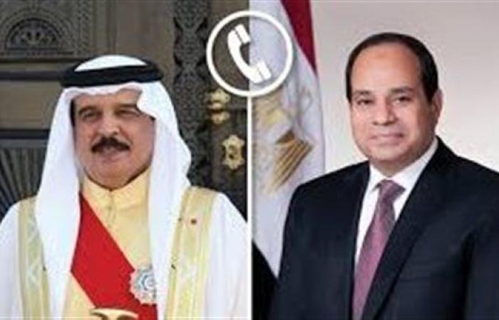 الرئيس السيسي يتلقى اتصالاً هاتفياً من ملك البحرين