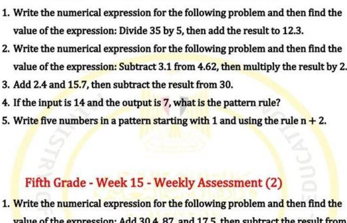 مراجعات نهائية.. أسئلة تقييم الاسبوع الـ 15 في الرياضيات لغات لـ الصف الخامس الابتدائي
